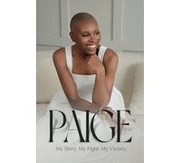 Paige: My Story. My Fight. My Victory.