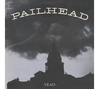 Pailhead - Pailhead: Trait [CD]