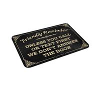 Paillasson amusant pour porte d'entrée, rappel amical sauf si vous appelez ou envoyez un message d'abord, nous ne répondons pas au tapis, tapis de décoration de bar dans la maison (taille : 40 x 60 cm)