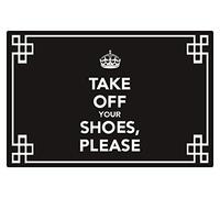 Paillasson d'entrée Take Off Your Shoes Please - Paillasson extérieur doublé en caoutchouc - Pour porte d'entrée - Toutes saisons - 60 x 39 cm - Noir