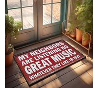 Paillasson d'intérieur avec inscription « My Neighbors Are Listening To Great Music » (65 x 90 cm)