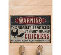 paillasson Exterieur Entree Attention ! Cette propriété est protégée par Un paillasson rempli de Poules hautement entraînées.