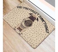 paillasson Exterieur Entree Avez-Vous oublié Quelque Chose ? Tapis de Bienvenue Pug Easy Clean