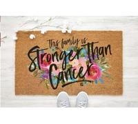 paillasson Exterieur Entree Cadeau pour survivant du Cancer - Tapis de Porte « Cette Famille est Plus Forte Que Le Cancer »