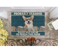paillasson Exterieur Entree Corgi - Probablement en Train de Lire « Veuillez Patienter Que Je finisse Cette Page », paillasson Cadeau pour Les Amoureux des Livres