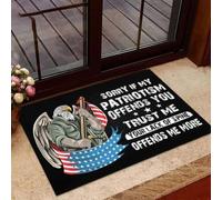 paillasson Exterieur Entree Désolé si Mon patriotisme Vous Offense, Croyez-Moi, Votre paillasson sans Colonne vertébrale