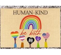 paillasson Exterieur Entree Humanité, Soyons Les Deux, Black Lives Matter, Égalité LGBT, Justice, La Science est réelle, Paillasson intérieur/extérieur