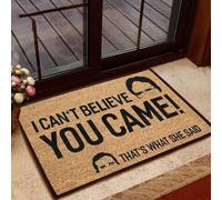 paillasson Exterieur Entree Je n'arrive Pas à Croire Que tu sois Venu, C'est ce qu'elle a Dit. Paillasson