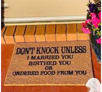 paillasson Exterieur Entree Ne frappez Pas à Moins Que Je Vous aie épousé(e), mis(e) au Monde ou commandé à Manger chez Vous.