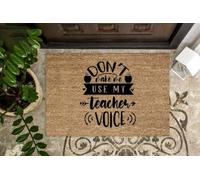 paillasson Exterieur Entree Ne me forcez Pas à Utiliser ma Voix de Professeur ! Paillasson