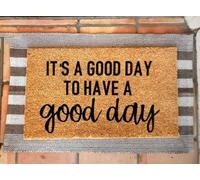 paillasson Exterieur Entree Paillasson avec Citation inspirante : « C'est Une Belle journée pour Passer Une Bonne journée ».