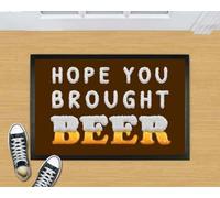 paillasson Exterieur Entree Paillasson Humoristique « J'espère Que tu as apporté de la bière » pour intérieur et extérieur