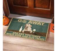 paillasson Exterieur Entree Paillasson Humoristique « Partez sauf si Vous Avez du vin Blanc et des friandises pour Chien »