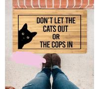 paillasson Exterieur Entree Paillasson « Ne Laissez Pas Sortir Les Chats ni Entrer Les flics »