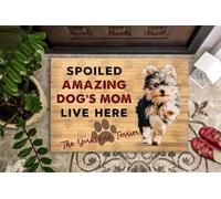 paillasson Exterieur Entree Patin de Porte pour Yorkshire Terrier gâté et Adorable, avec sa Maman Qui VIT Ici