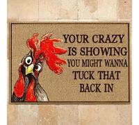 paillasson Exterieur Entree Poulet, ta Folie est flagrante, tu Devrais Peut-être la Remettre dans Son Sac.