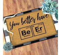 paillasson Exterieur Entree Tu Ferais Mieux d'avoir de la bière. Paillasson