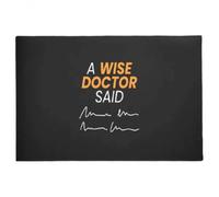 paillasson Exterieur Entree Un Sage médecin a Dit : « Paillasson »