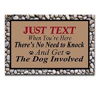 Paillasson Just Text Us When You're Here No Need to Knock and Get The Dogs Involved Decoratives Absorbant Paillasson Interieur Résistant Tapis D'Entrée pour Exterieur Balcon Couloir 40X60 CM