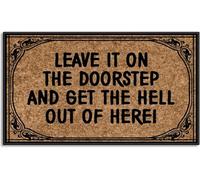 Paillasson Leave It on The Doorstep and Get The Hell Out of Here Paillasson Interieur Antidérapant Tapis De Porte Facile À Nettoyer Paillassons Interieur pour Exterieur Couloir Jardin 40X60 Cm
