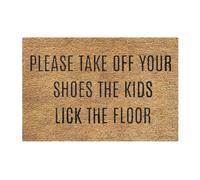 Paillasson « Take Your Shoes Off » | Please Take Off Your Shoes Children Will Lick The Floor Doormat | Tapis de bienvenue antidérapant pour décoration d'intérieur et d'extérieur