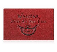 Paillasson Welcome We're All Mad Here - avec Envers en Caoutchouc - Antidérapant - Facile à Nettoyer - pour entrée, Chambre à Coucher, Salon, Couloir, Cuisine - 60 x 90 cm - Rouge foncé