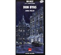 Pailler, Lionel - Don Byas (inclus 2 CD et 1 BD)