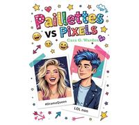 Paillettes VS Pixels: Une rom-com SF où tout part en vrille.