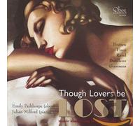 Pailthorpe,Emily - Les Amants De Sont Plus - Britten, Finzi, Ravel, Dutilleux, Goossens
