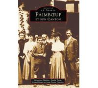 Inconnus – Paimboeuf et son canton – Tome I – Nouvelles Editions Sutton – Livre