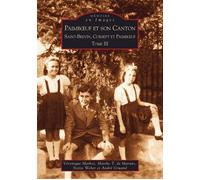 Collectif – Paimboeuf et son canton – Tome III – Saint-Brevin, Corsept et Paimboeuf