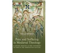 Pain And Suffering In Medieval Theology
