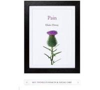 Pain by Elaine University of Central England in Birmingham Denny Elaine Denny, (Auteur)