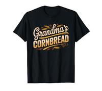 Pain De mais Mamie Recette Secrete Boulanger du Sud T-Shirt