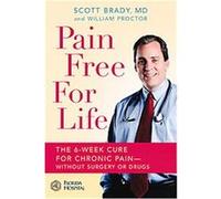 Pain-Free for Life Scott Brady, William Proctor (Auteur)