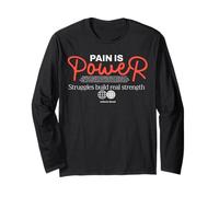 Pain is Power - Typographie Urbaine et Streetwear Manche Longue