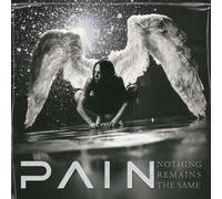Pain - Nothing Remains The Same [Import]