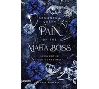 Pain of the Mafia Boss: Schmerz in der Dunkelheit