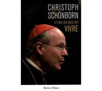 Pain qui nous fait vivre Approfondir l'eucharistie - Cardinal Christoph Schönborn - Parole Et Silence Eds - broché - Essai