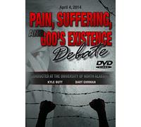 Pain, Suffering and God's Existence (Debate: Butt/Ehrman)