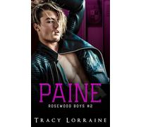 Paine: Une idylle au lycée : de la haine à l’amour