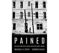 Pained - Galea Sandro Robert A. Knox Professor and Dean Robert A. Knox Professor and Dean School of Public Health Boston University - Oxford University Pr Galea Sandro Robert A. Knox Professor and Dea