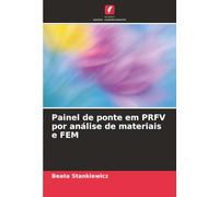 Painel de ponte em PRFV por análise de materiais e FEM