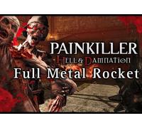 Painkiller Hell Damnation Full Metal Rocket (DLC)