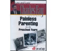Painless Parenting for the Preschool Years