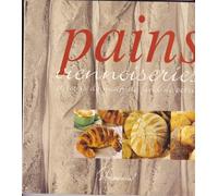 Pains viennoiseries: Et tours de main de fond de pétrin