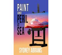 Paint and Peril at Sea - Sydney Abrams - The Wild Rose Press - ebook (ePub) - Livre