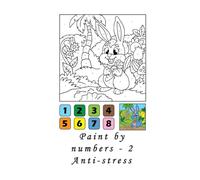 Paint by numbers - 2: Anti-Stress