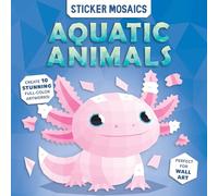 Paint by Sticker Book for Kids - Aquatic Animals Ocean Activity | Sticker by Number Sea Life Mosaic Art Pages | Ages 4-8: Aquatic Animals