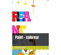 Paint - colorear: Dive into a wild world of color and creativity! This animal coloring book is perfect for kids and adults who love nature and animals ... fluttering butterflies, and many more